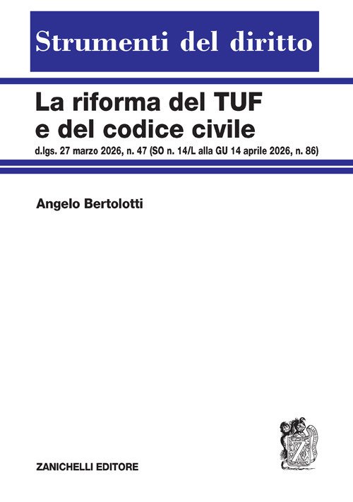 La riforma del TUF e del Codice civile