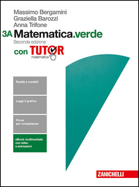 Matematica.verde. Con Tutor. Vol. 3a-3b. Con E-book. Con Espansione Online. Per Le Scuole Superiori
