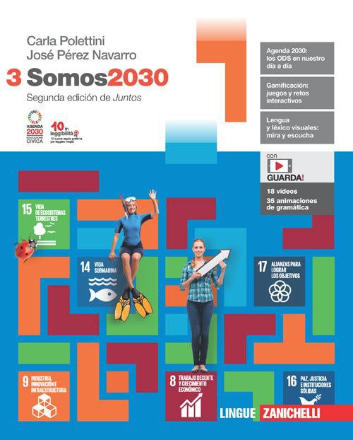 Somos2030. Volume 3. Per le Scuole superiori
