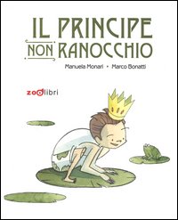 Il principe non ranocchio