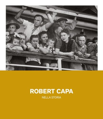 Robert Capa nella storia