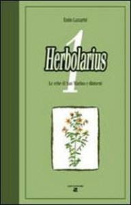 Herbolarius - Le erbe di San Marino e dintorni