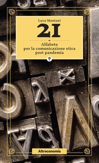 21. Alfabeto per la comunicazione etica post pandemia