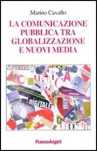 La comunicazione pubblica tra globalizzazione e nuovi media