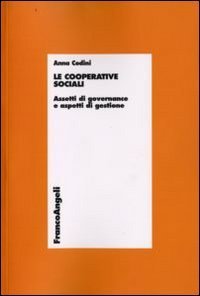 Le cooperative sociali. Assetti di governance e aspetti di gestione