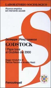 Godstock. I papa boys al giubileo del 2000