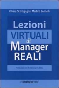 Lezioni virtuali di manager reali