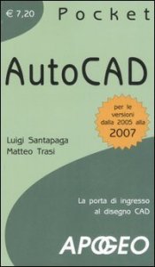 AutoCAD - La porta di ingresso al disegno CAD