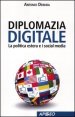Diplomazia digitale - La politica estera e i social media
