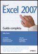 Excel 2007 - Guida completa