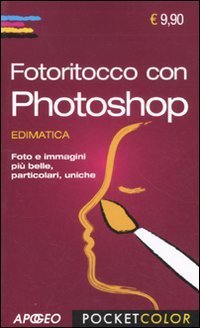 Fotoritocco con Photoshop