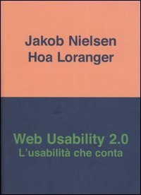 Web usability 2 - 0. L'usabilità che conta