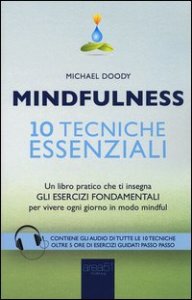 Mindfulness. 10 tecniche essenziali