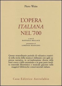L'opera italiana nel '700