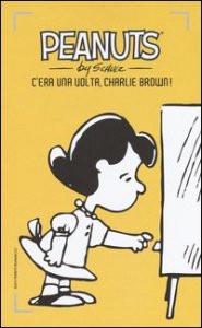 C'era una volta, Charlie Brown!