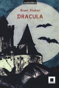 Dracula. Ediz. ad alta leggibilità