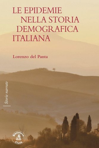 Le epidemie nella storia demografica italiana