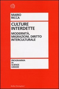 Culture interdette - Modernità, migrazioni, diritto interculturale