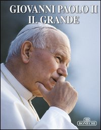 Giovanni Paolo II il Grande