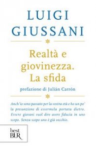 Realtà e giovinezza. La sfida
