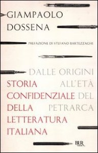 Storia confidenziale della letteratura italiana