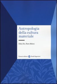 Antropologia della cultura materiale