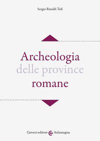 Archeologia delle province romane