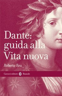 Dante: guida alla Vita nuova