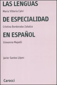 Las lenguas de especialidad en español