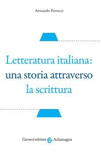 Letteratura italiana: una storia attraverso la scrittura