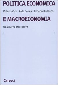 Politica economica e macroeconomia. Una nuova prospettiva