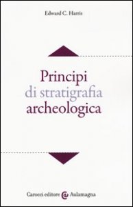 Principi di stratigrafia archeologica