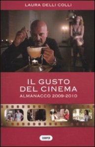 Il gusto del cinema. Almanacco 2009-2010