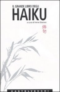 Il grande libro degli haiku