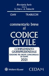 Commentario breve al Codice civile. Complemento giurisprudenziale