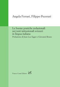 Le buone pratiche redazionali nei testi istituzionali svizzeri in lingua italiana