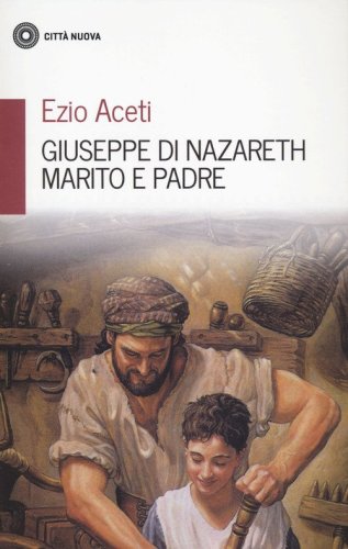 Giuseppe di Nazareth marito e padre