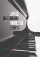 Daniel Barenboim, Fryderyk Chopin
