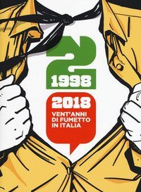 1998-2018: vent'anni di fumetto in Italia