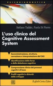 L'uso clinico del Cognitive Assessment System