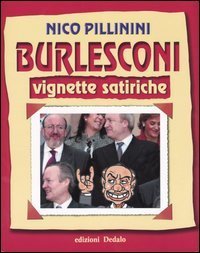 Burlesconi. Vignette satiriche