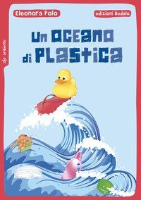 Un oceano di plastica
