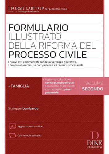 Formulario illustrato della riforma del processo civile