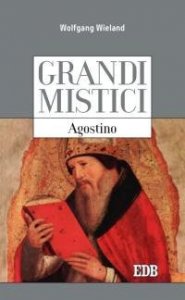 Agostino. Grandi mistici
