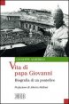 Vita di papa Giovanni - Biografia di un pontefice