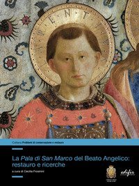 La Pala di San Marco del Beato Angelico: restauro e ricerche