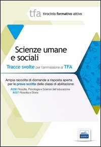 3 TFA. Scienze umane e sociali. Prova scritta per le classi A036 e A037
