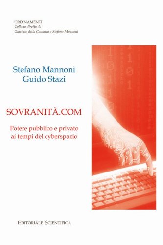 Sovranità.com. Potere pubblico e privato ai tempi del cyberspazio