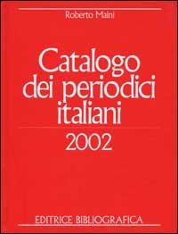 Catalogo dei periodici italiani 2002