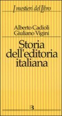 Storia dell'editoria italiana dall'Unità ad oggi